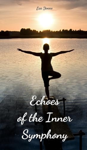 Echoes of the Inner Symphony von Swan Charm