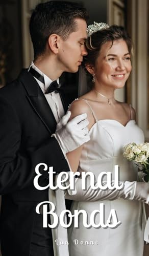 Eternal Bonds von Swan Charm Publishing