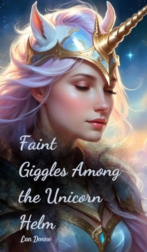 Faint Giggles Among the Unicorn Helm von Swan Charm