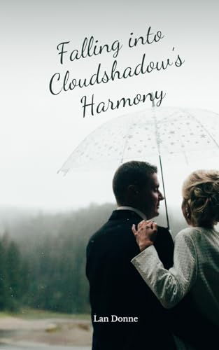 Falling into Cloudshadow's Harmony von Swan Charm Publishing