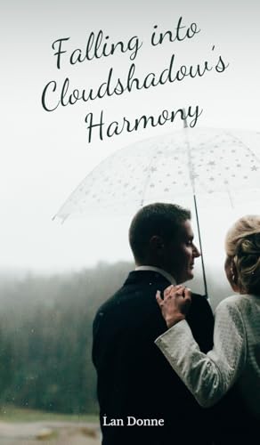 Falling into Cloudshadow's Harmony von Swan Charm Publishing