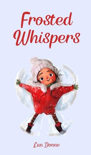 Frosted Whispers von Swan Charm Publishing