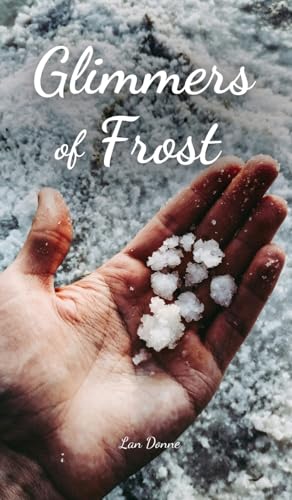 Glimmers of Frost von Swan Charm Publishing