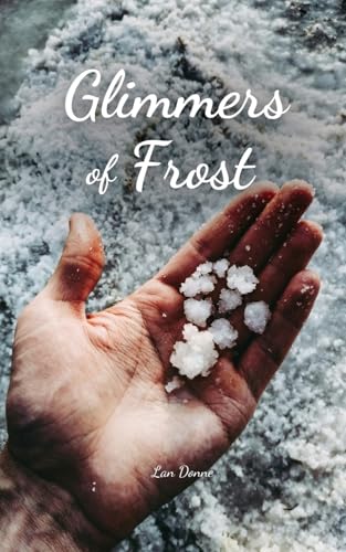 Glimmers of Frost von Swan Charm Publishing