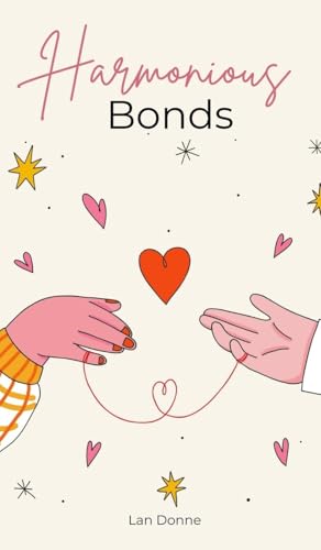 Harmonious Bonds von Swan Charm
