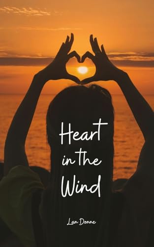 Heart in the Wind von Swan Charm Publishing