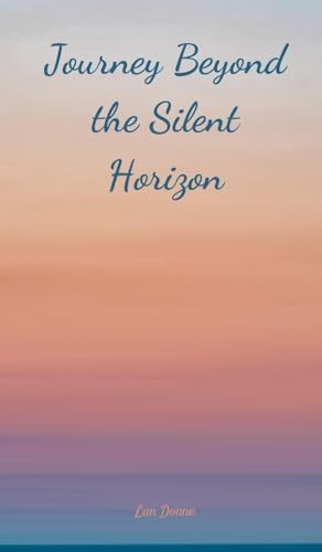 Journey Beyond the Silent Horizon von Swan Charm