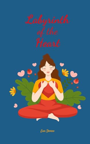 Labyrinth of the Heart von Swan Charm