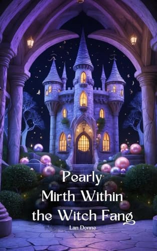 Pearly Mirth Within the Witch Fang von Swan Charm