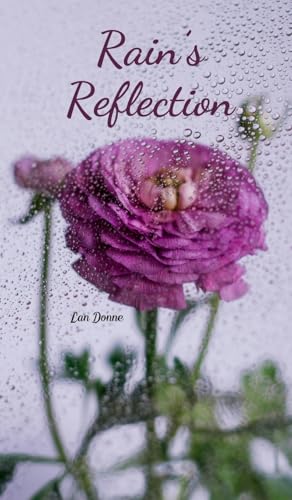 Rain's Reflection von Swan Charm Publishing