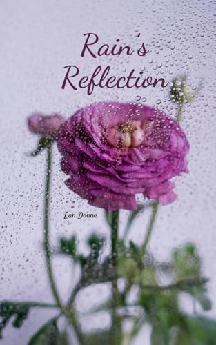 Rain's Reflection von Swan Charm Publishing