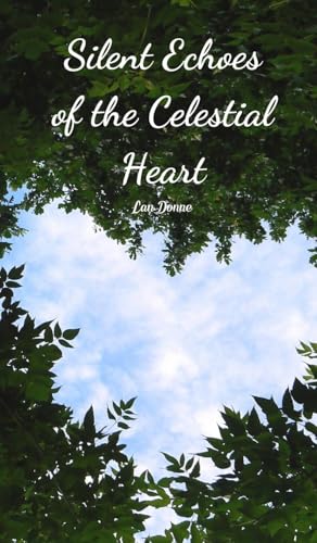 Silent Echoes of the Celestial Heart von Swan Charm