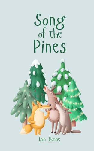 Song of the Pines von Swan Charm Publishing