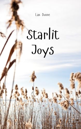 Starlit Joys von Swan Charm Publishing