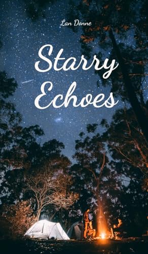 Starry Echoes von Swan Charm Publishing