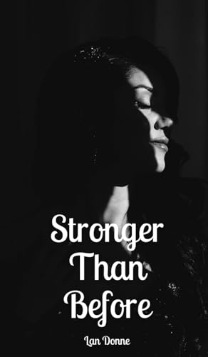 Stronger Than Before von Swan Charm Publishing
