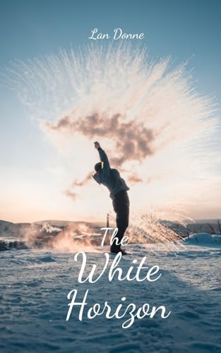 The White Horizon von Swan Charm Publishing