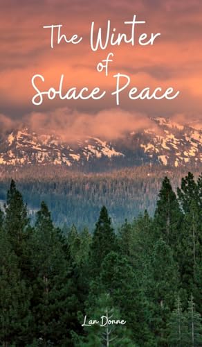 The Winter Solace of Peace von Swan Charm Publishing