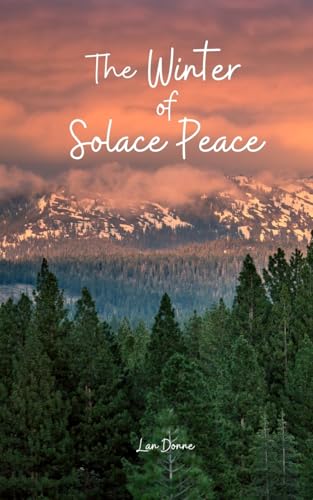 The Winter Solace of Peace von Swan Charm Publishing