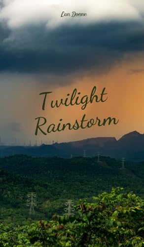 Twilight Rainstorm von Swan Charm Publishing