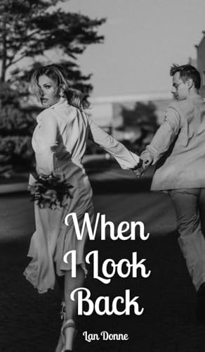 When I Look Back von Swan Charm Publishing