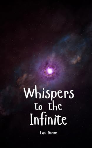 Whispers to the Infinite von Swan Charm Publishing