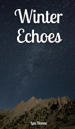 Winter Echoes Winter Echoes von Swan Charm Publishing