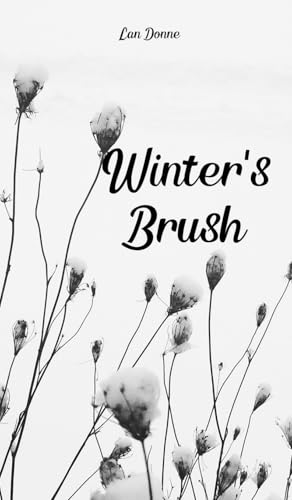 Winter's Brush von Swan Charm Publishing