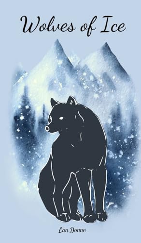 Wolves of Ice von Swan Charm Publishing