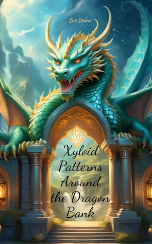 Xyloid Patterns Around the Dragon Bank von Swan Charm