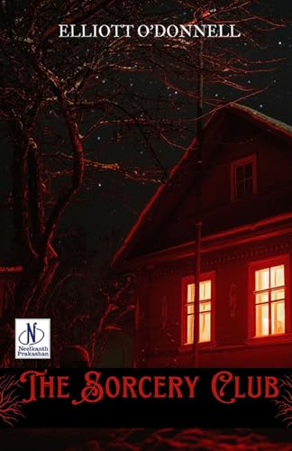 The Sorcery Club von Neelkanth Prakashan