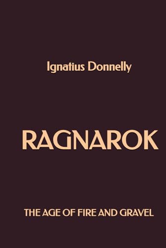 Ragnarok: The Age of Fire and Gravel von Independently published