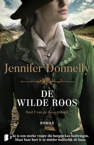 De wilde roos: Deel 3 van de Rozen-trilogie (De rozen-trilogie, 3)