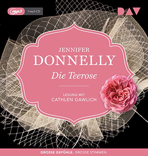 Die Teerose: Lesung mit Cathlen Gawlich (1 mp3-CD) von Audio Verlag Der GmbH