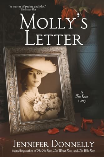 Molly's Letter (A Tea Rose Story) (The Tea Rose Saga)
