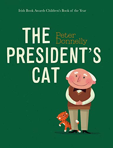 The President's Cat von Gill Books