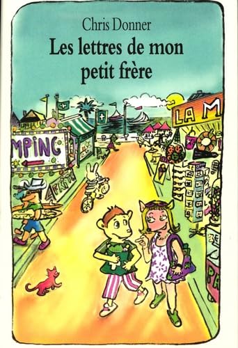 LES LETTRES DE MON PETIT FRERE ET DISPARITION D'UNE MAITRESSE: Suivi de La disparition d'une maîtresse