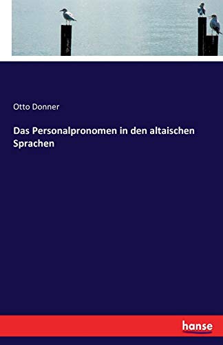 Das Personalpronomen in den altaischen Sprachen von Hansebooks