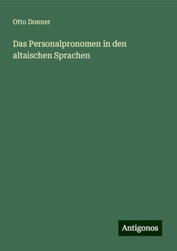 Das Personalpronomen in den altaischen Sprachen