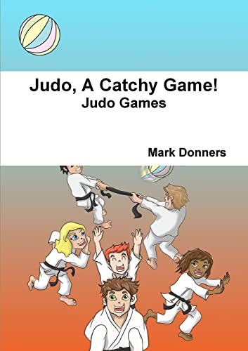 Judo, A Catchy Game! von Lulu