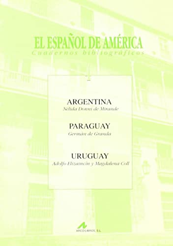 Argentina, Paraguay, Uruguay (El español de América, Band 4) von Atalanta