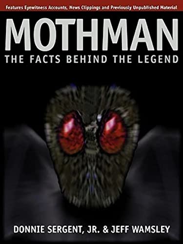 Mothman: The Facts Behind The Legend