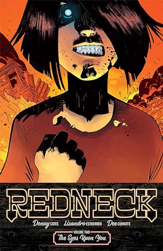 Redneck Volume 2: The Eyes Upon You (REDNECK TP) von Image Comics