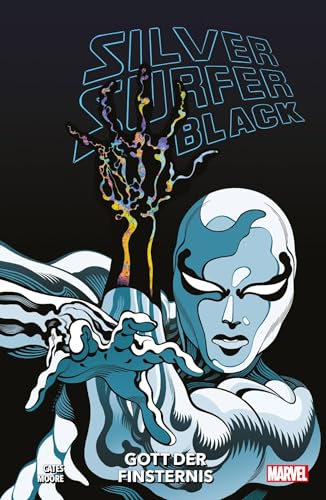 Silver Surfer: Black: Gott der Finsternis von Panini