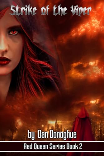 Red Queen Series, Book 2: Strike of the Viper (Red Queen Dystopian Post-Apocalyptic Fantasy, Band 2) von Independently published