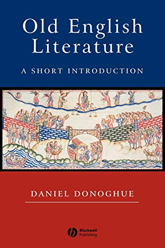 Old English Literature: A Short Introduction (Wiley Blackwell Introductions to Literature) von Wiley-Blackwell