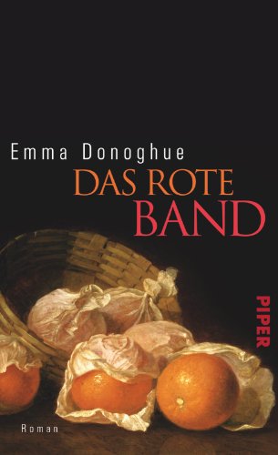 Das rote Band: Roman