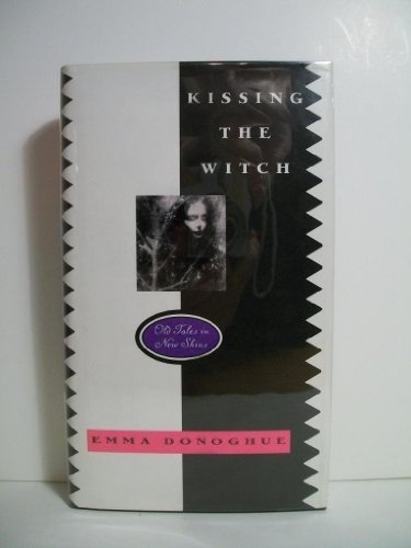Kissing the Witch: Old Tales in New Skins von HarperTeen