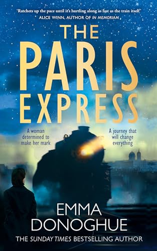 The Paris Express: the impossible-to-put-down historical thriller from the author of Room von Picador