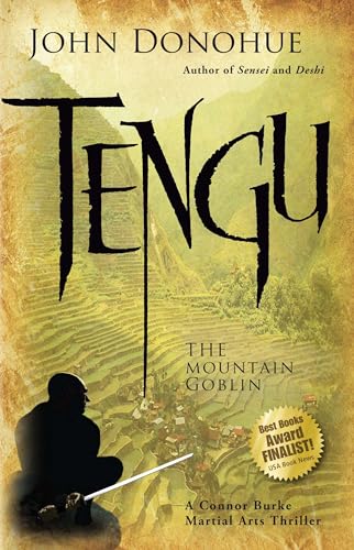 Tengu: The Mountain Goblin (A Connor Burke Martial Arts Thriller, 3)